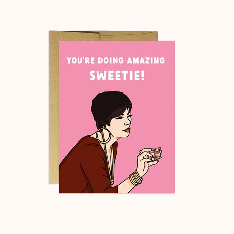 Amazing Sweetie - Encouragement Card