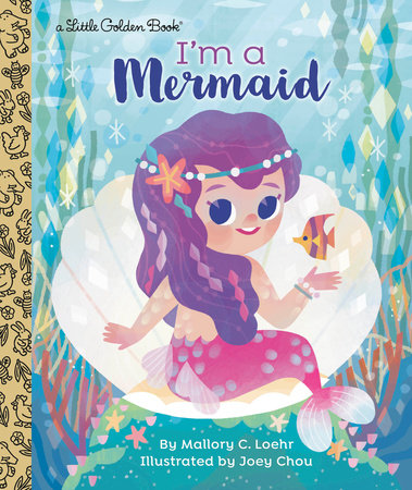 I'm A Mermaid - Little Golden Book