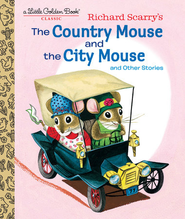 The Country Mouse and City Mouse - Little Golden Book