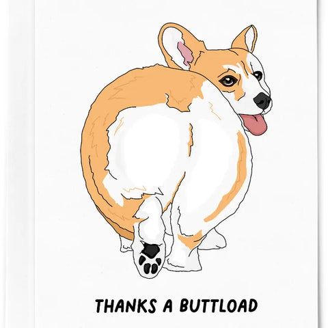 Corgi Buttload - Thank You Card