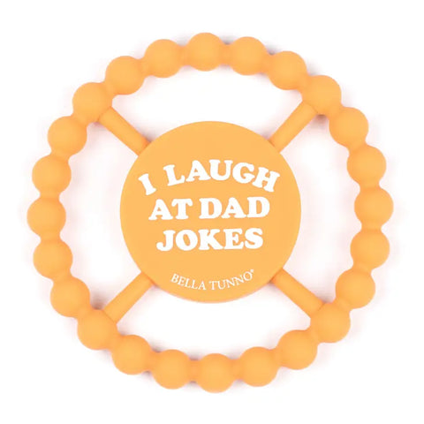 I Laugh At Dad Jokes Teether