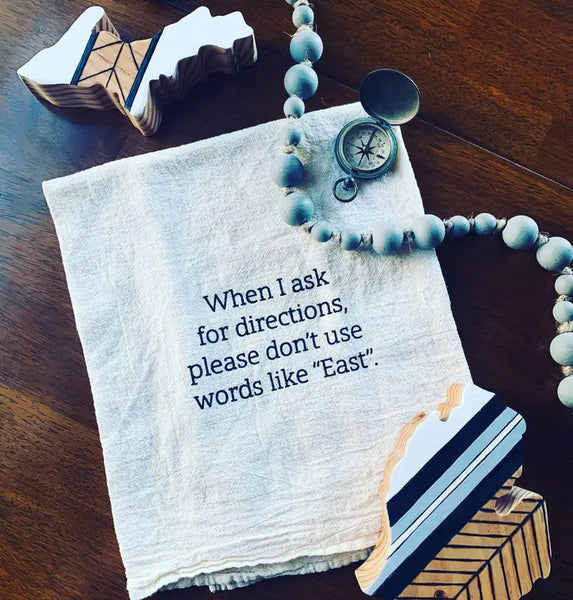 Ask For Directions - Tea Towel