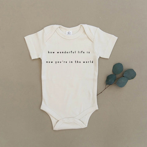 How Wonderful Life Is - Short Sleeve Onesie