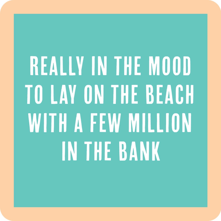 Lay on the Beach Coaster