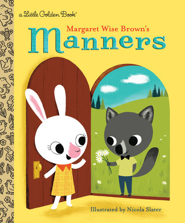 Margaret Wise Brown's Manners - Little Golden Book