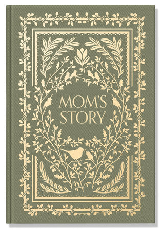 Mom's Story - Parent Journal