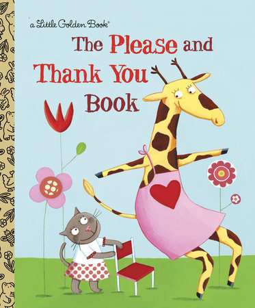 The Please And Thank You Book - Little Golden Book