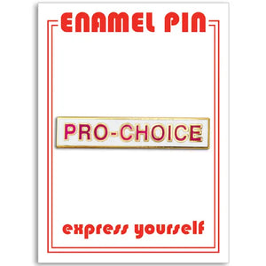 Pro-Choice - Pin