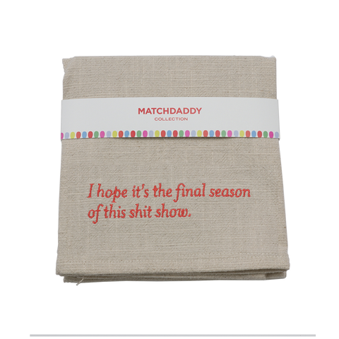 Shit Show - Tea Towel