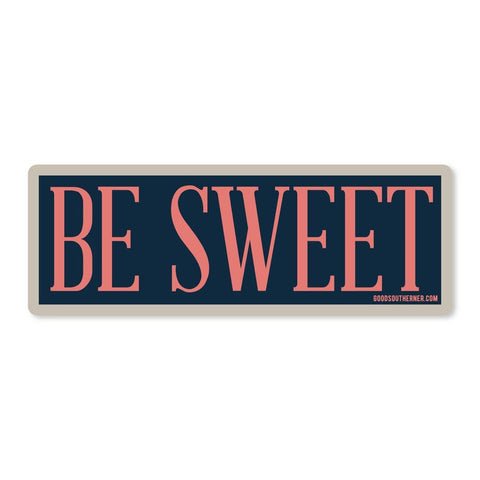 Be Sweet - Sticker