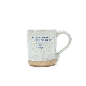 David (Bowie) Quote Mug