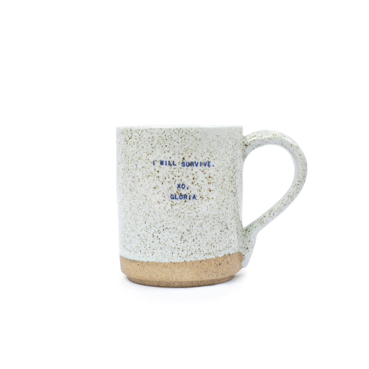 Gloria (Gaynor) Quote Mug