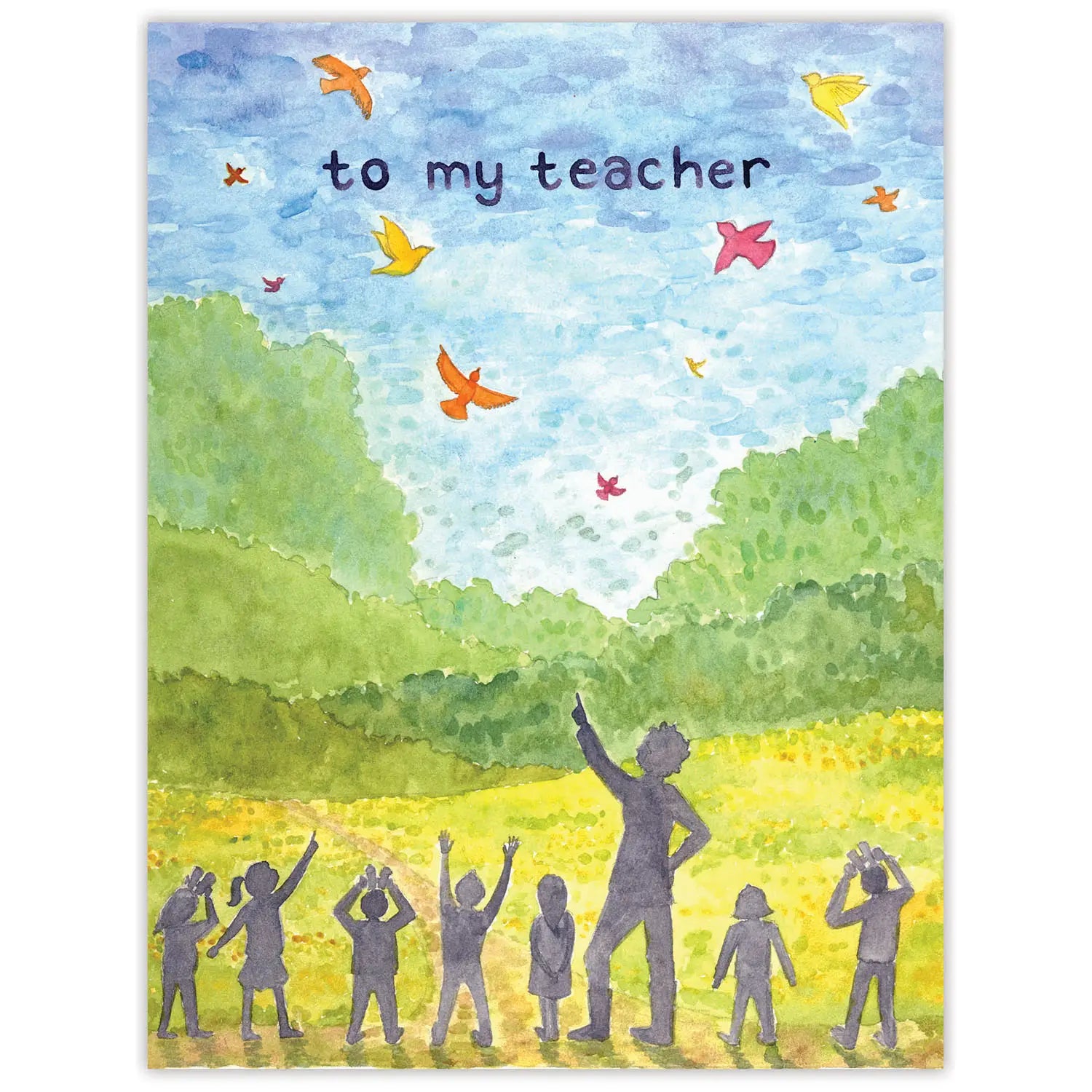 To My Teacher - Appreciation Card