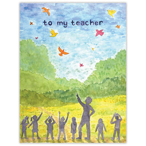 To My Teacher - Appreciation Card