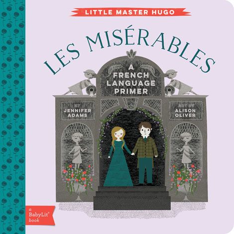 Les Miserables - A French Language Primer