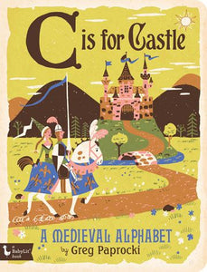 C is for Castle