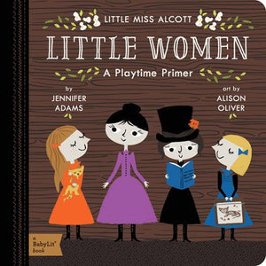 Little Women - A Playtime Primer