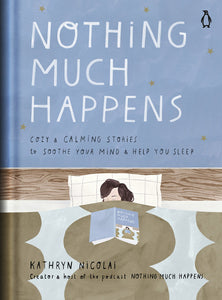 Nothing Much Happens