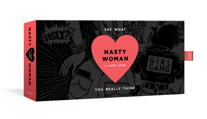 Nasty Woman - A Card Game