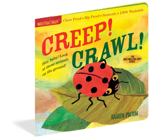 Creep! Crawl! - Indestructible Book
