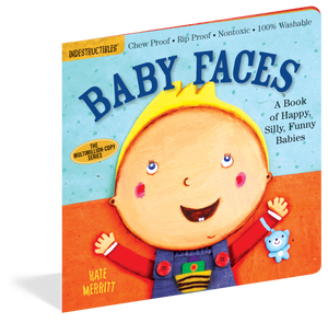 Baby Faces - Indestructible Book