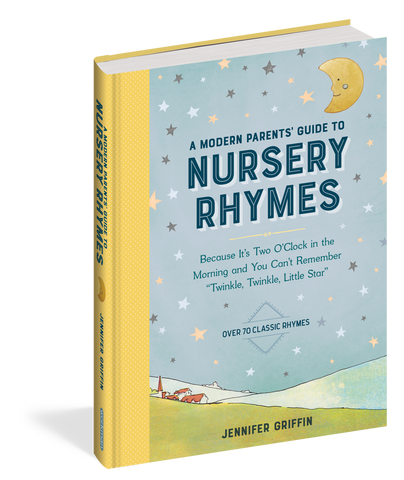 A Modern Parents Guide to Nursery Rhymes