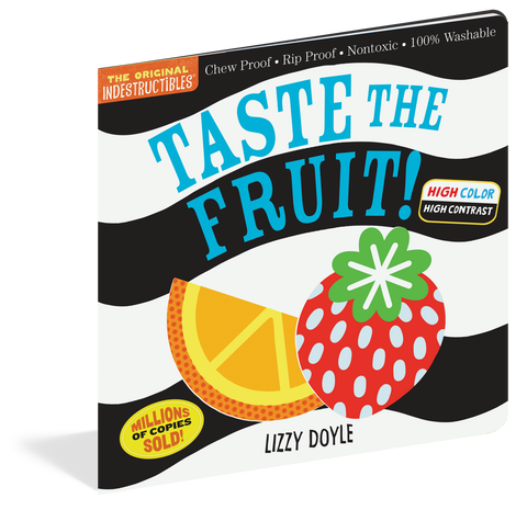 Taste The Fruit! - Indestructible Book