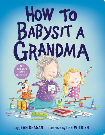 How To Babysit A Grandma