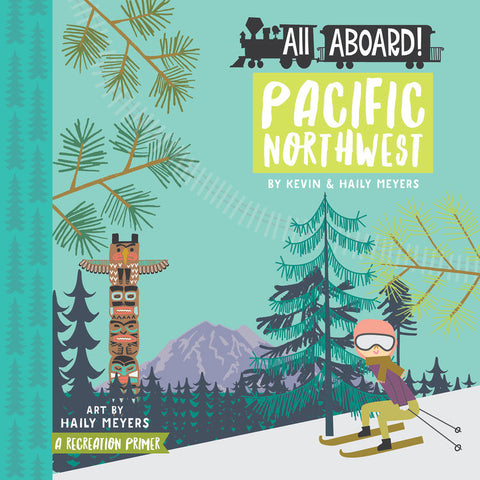 All Aboard - Pacific Northwest