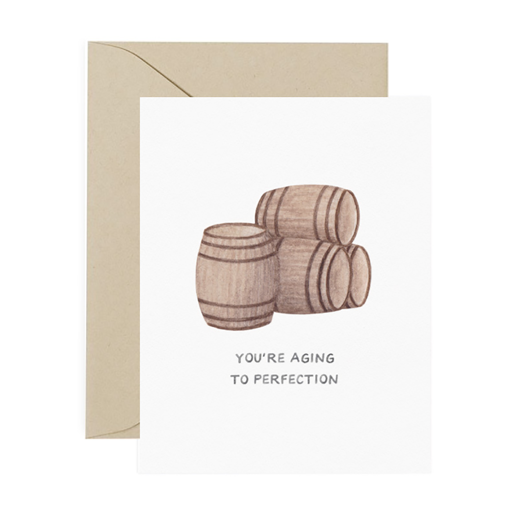 Aging to Perfection - Birthday Card