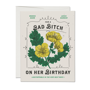 Bad Bitch - Birthday Card