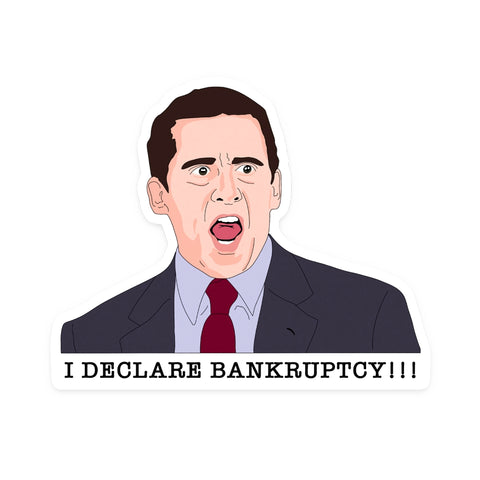The Office Michael Scott Bankrupt - Sticker