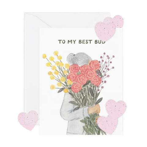 Best Bud with Seed Paper - Friendship Card