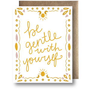 Be Gentle - Empathy Card