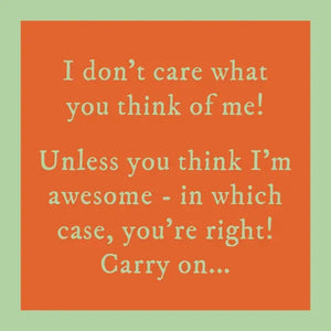 Don't Care Coaster
