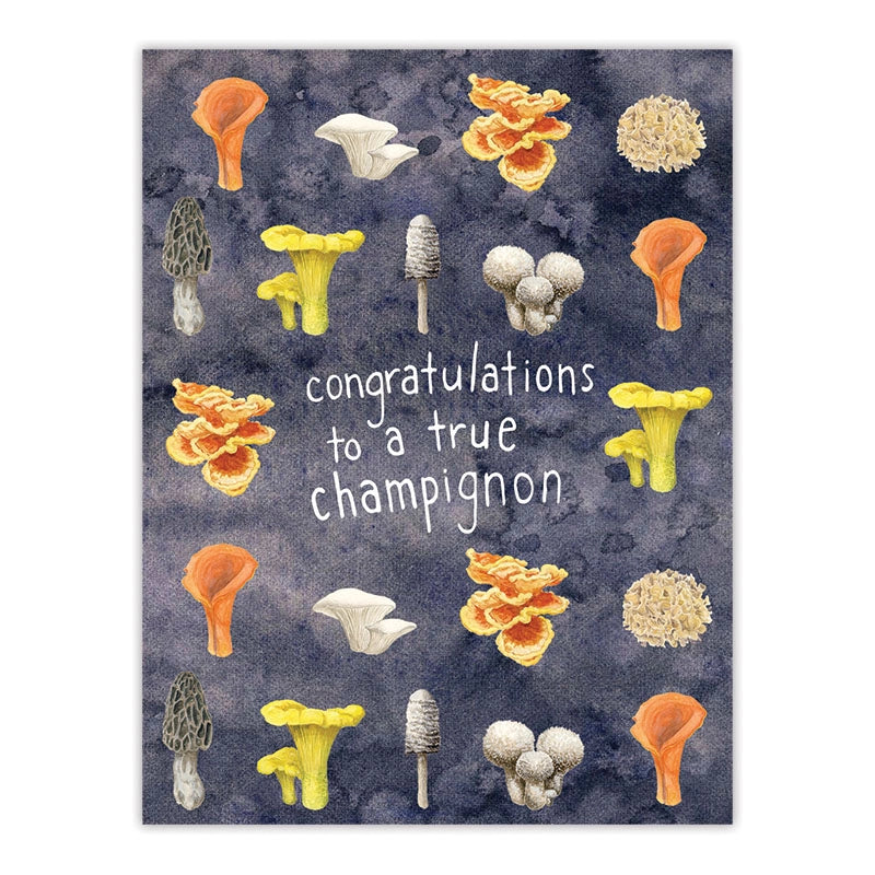 Congratulations to a True Champignon - Congratulations Card