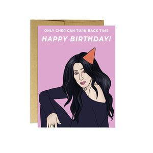 Cher Turn Back Time - Birthday Card