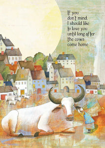 Cows Come Home - General Card