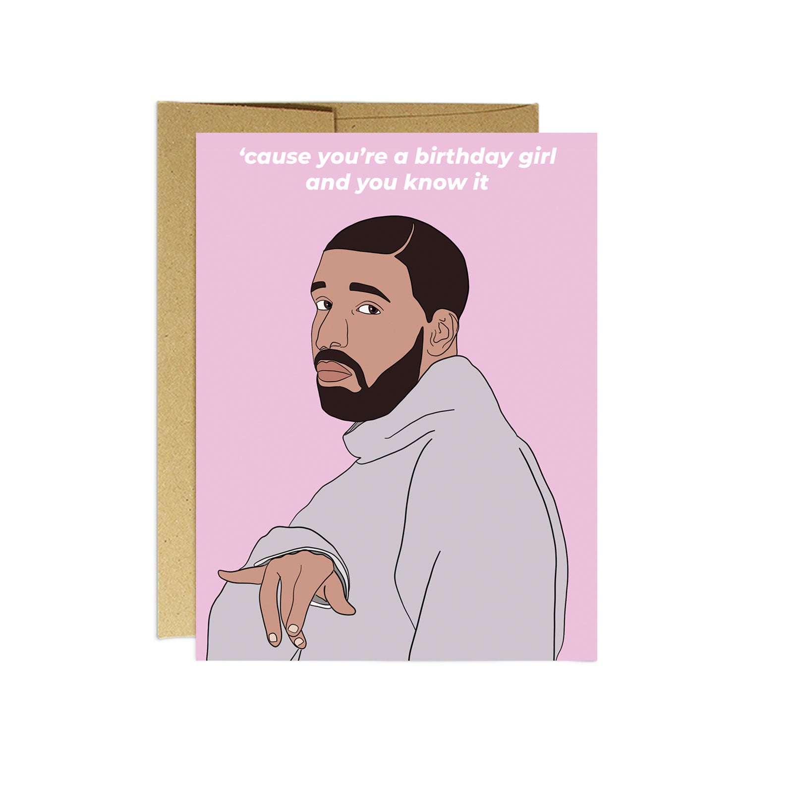 Drake Birthday Girl - Birthday Card