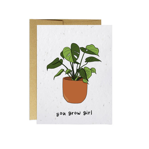 You Grow Girl - Encouragement Card