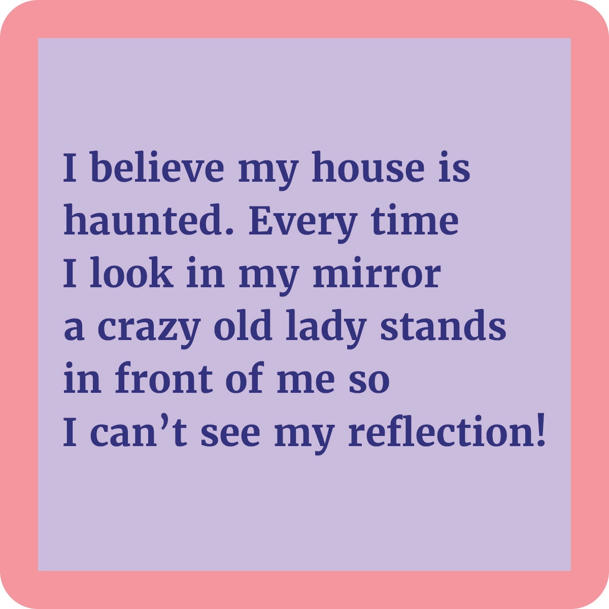 Haunted Coaster