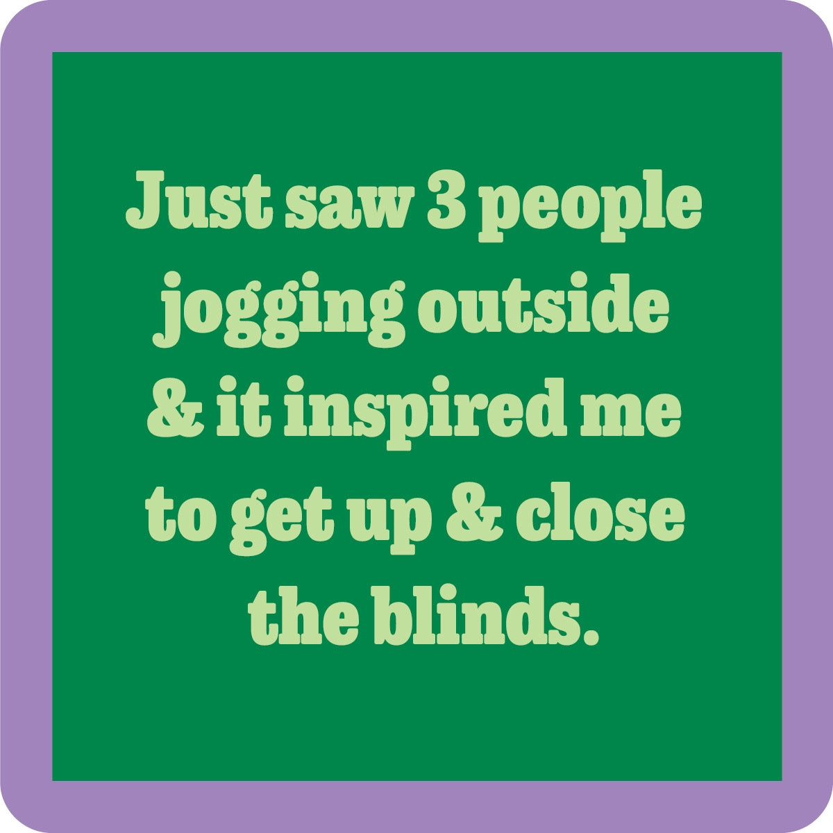Jogging Coaster