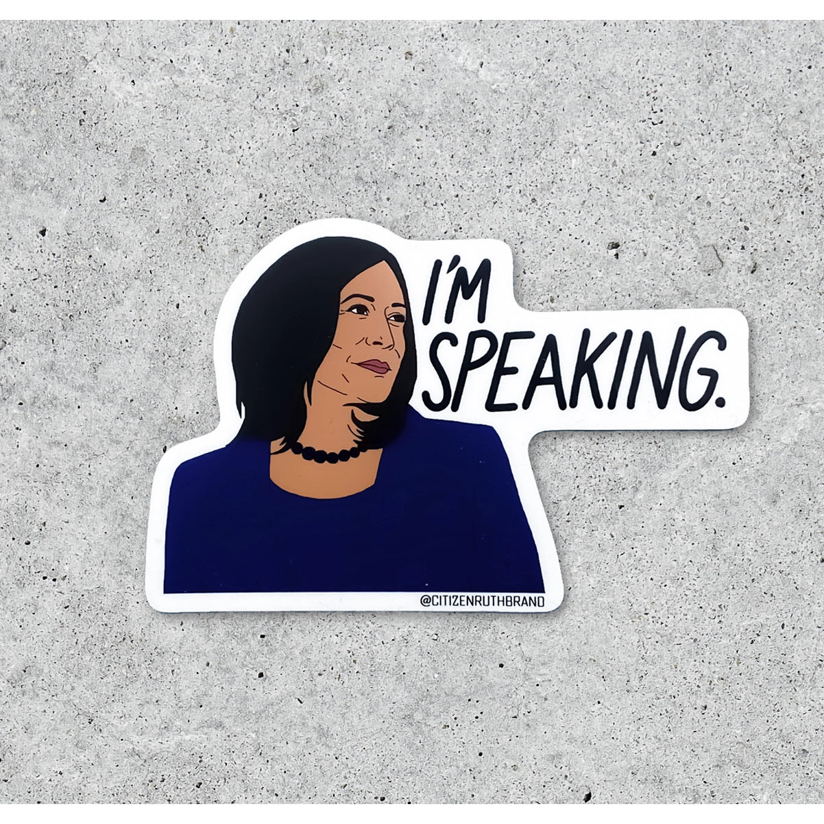 Kamala "I'm Speaking" - Sticker