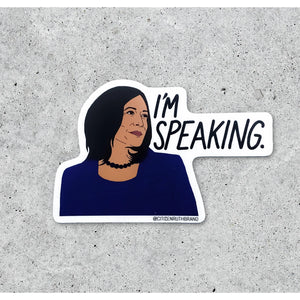 Kamala "I'm Speaking" - Sticker