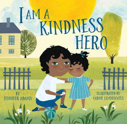I Am A Kindness Hero