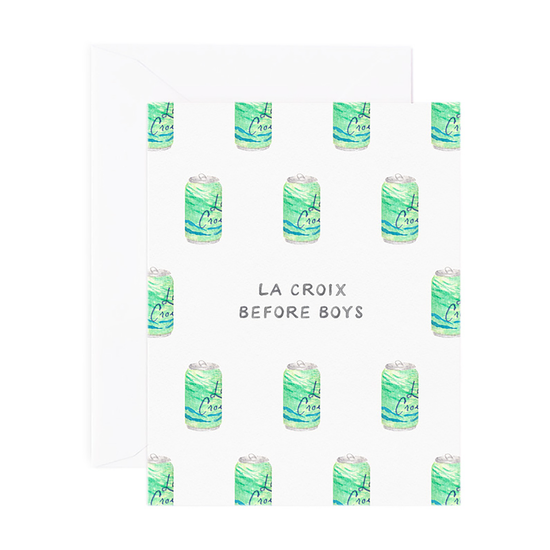 La Croix Before Boys - Friendship Card