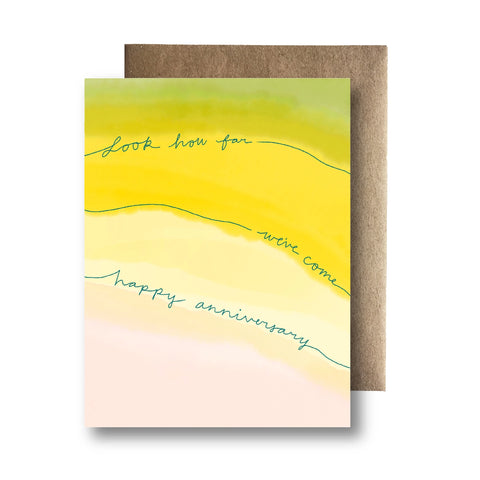 Look How Far We've Come - Anniversary Card