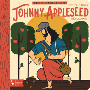 Johnny Appleseed - Little Naturalists