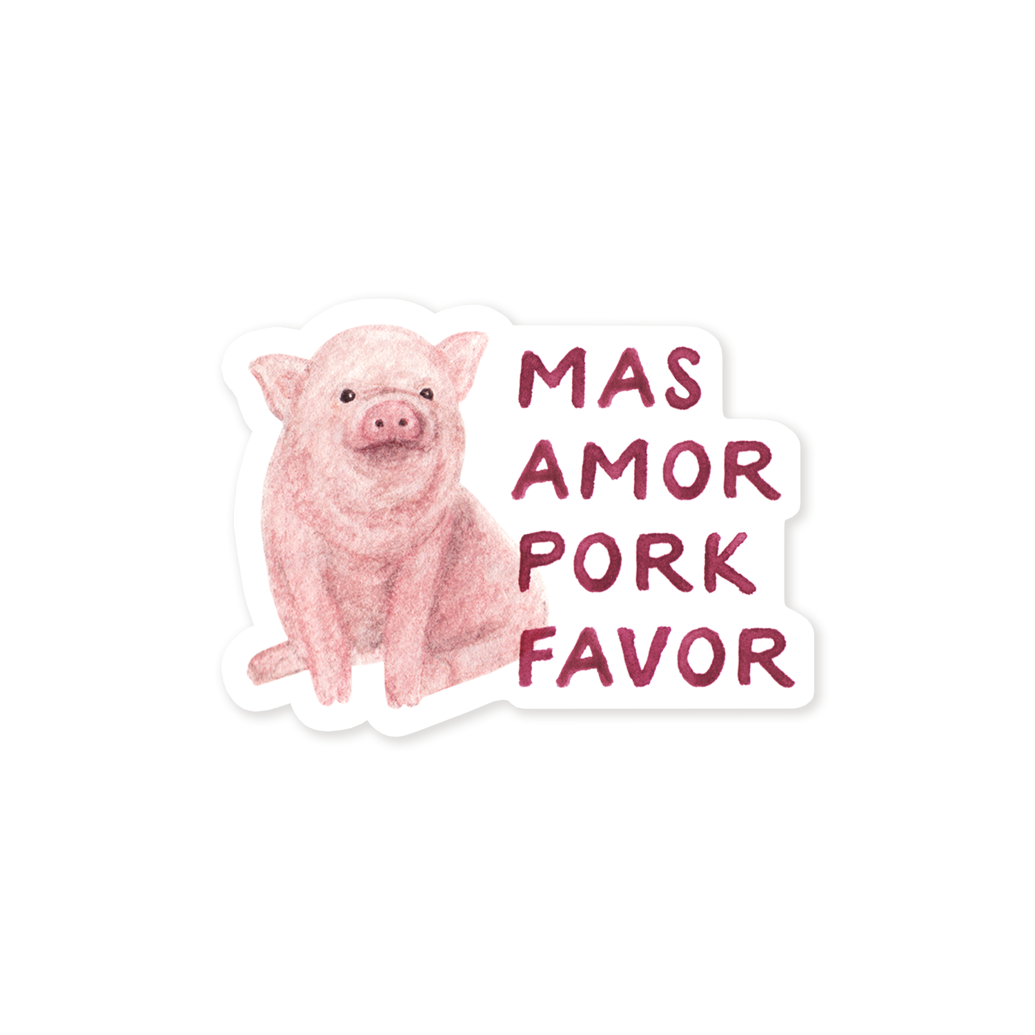 Mas Amor Pork Favor - Sticker