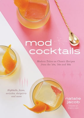 Mod Cocktails